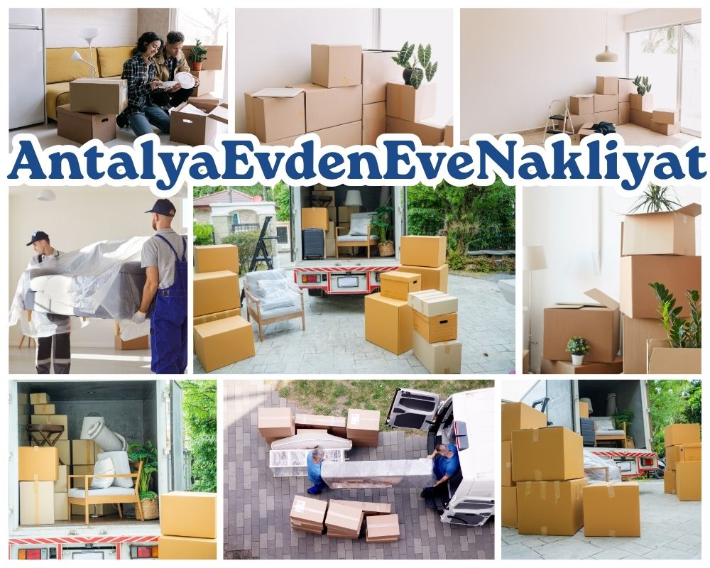 Antalya Çelebi Asansörlü Evden Eve Nakliyat